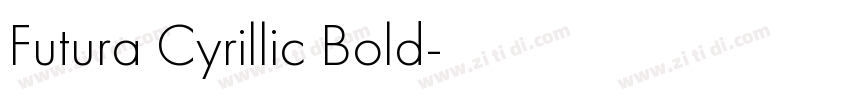 Futura Cyrillic Bold字体转换